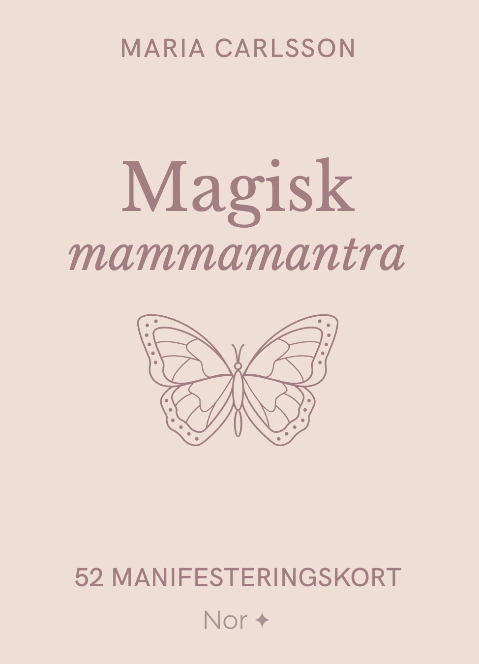 Magisk mammamantra